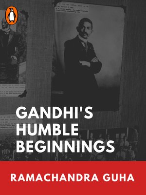 cover image of Gandhi's Humble Beginnings